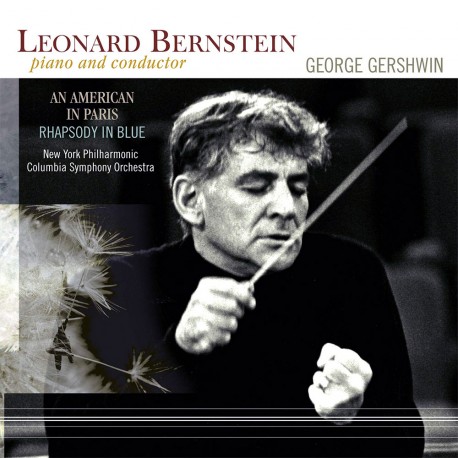 George Gershwin - An American In Paris / Rhapsody In Blue - Leonard Bernstein - 180g HQ Vinyl LP