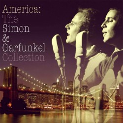 Simon & Garfunkel - America - The Simon & Garfunkel Collection - CD