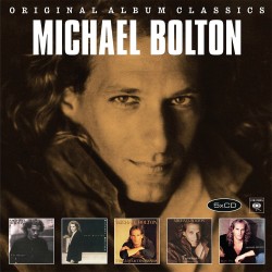 Michael Bolton - Original Album Classicss - 5 CD Vinyl Replica