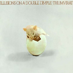 Triumvirat - Illusions on a Double Dimple - CD