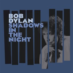 Bob Dylan - Shadows in the Night - CD