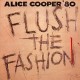 Alice Cooper - Flush The Fashion - CD