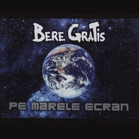 Bere Gratis - Pe marele ecran - CD