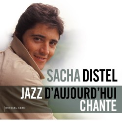 Sacha Distel - Jazz D'aujourd'hui / Chante - Vinyl LP