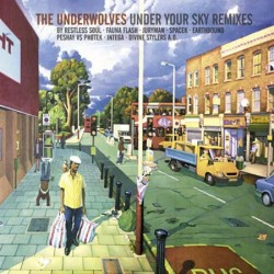 Underwolves - Under Your Sky (Remixes) - CD digipack