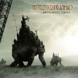 Pattern-Seeking Animals - Prehensile Tales - CD