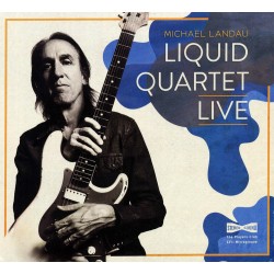 Michael Landau - Liquid Quartet Live - CD Digipack