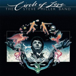 Steve Miller Band - Circle Of Love - 180g HQ Vinyl LP