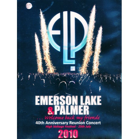 Emerson, Lake & Palmer - 40th Anniversary Reunion Concert - DVD