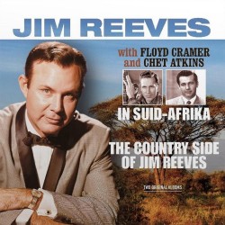 Jim Reeves / Floyd Cramer / Chet Atkins - In Suid-Afrika / The Country Side Of Jim Reeves - 180g HQ Vinyl LP
