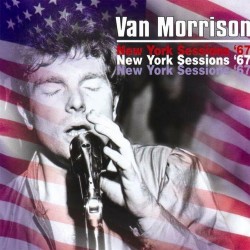 Van Morrison - New York Sessions '67 - 2 CD