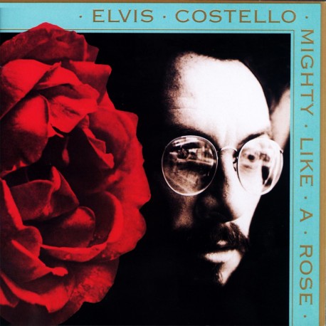 Elvis Costello - Mighty Like A Rose - CD