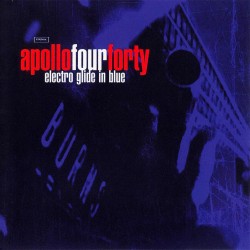 Apollo 440 - Electro Glide In Blue