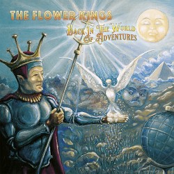 Flower Kings - Back In The World Of Adventures - Ltd. Edition CD Digipack