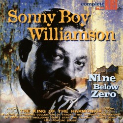 Sonny Boy Williamson - Nine Below Zero - CD