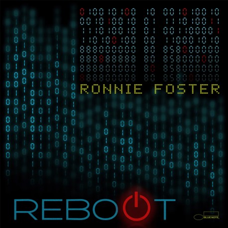 Ronnie Foster - Reboot - 180g HQ Vinyl LP