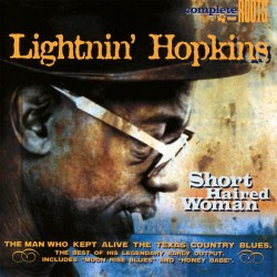 Lightnin' Hopkins - Short Haired Woman - CD