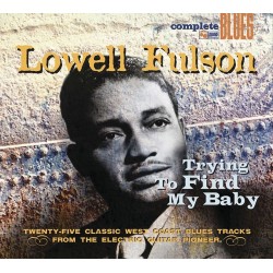 Lowell Fulson - Trying To Find My Baby - CD