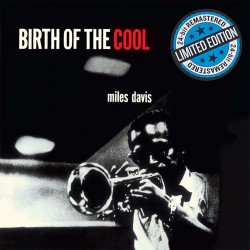 Miles Davis - Birth Of The Cool - Limited Edition CD Digisleeve
