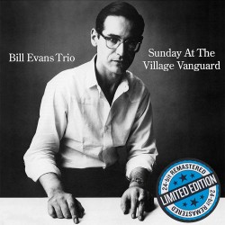 Bill Evans Trio - Sunday At The Village Vanguard - Limited Edition CD Digisleeve
