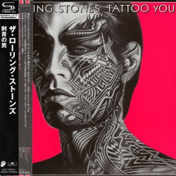 Rolling Stones - Tattoo You - Limited Edition Japan SHM-CD Digisleeve
