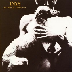 Inxs - Shabooh Shoobah - 180g HQ Vinyl LP