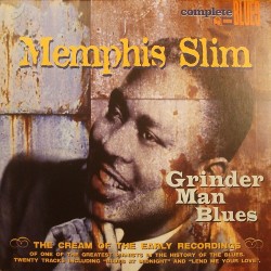 Memphis Slim - Grinder Man Blues - CD