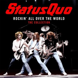 Status Quo - Rockin' All Over World - The Collection - 140g Vinyl LP