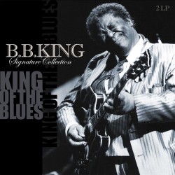 B.B. King - Signature Collection - 180g HQ Vinyl 2 LP
