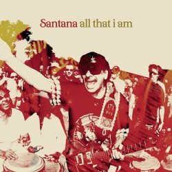 Santana - All That I Am - CD