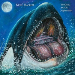 Steve Hackett - The Circus and the Nightwhale - CD