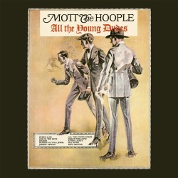 Mott The Hoople - All The Young Dudes - 180g HQ Vinyl LP