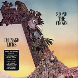 Stone The Crows - Teenage Licks - 180g HQ Gatefold Vinyl LP