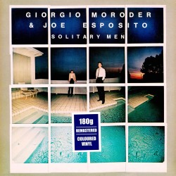 Giorgio Moroder & Joe Esposito - Solitary Men - Coloured Vinyl LP