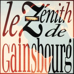 Serge Gainsbourg - Le Zenith De Gainsbourg - 2 CD