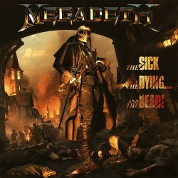 Megadeth - Sick, The Dying... And The Dead! - CD