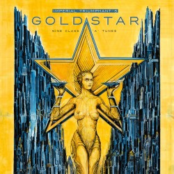 Imperial Triumphant - Goldstar (Nine Class 'A' Tunes) - Limited Edition CD Digipack