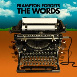 Peter Frampton Band - Frampton Forgets The Words - CD