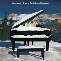 Supertramp - Even In The Quietest Moments - CD