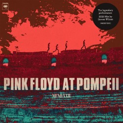 Pink Floyd - Pink Floyd at Pompeii - MCMLXXII - 2 CD