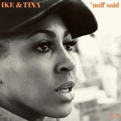 Ike & Tina Turner - 'Nuff Said - 180g HQ Gatefold Vinyl LP
