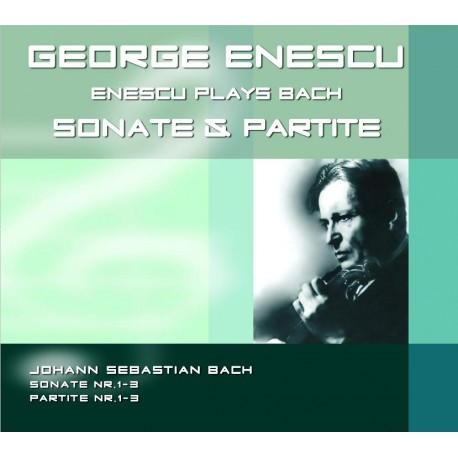 George Enescu - Sonate si Partite - 2CD Digipack