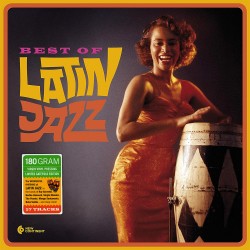 Various Artists - Best Of Latin Jazz - 180g HQ Limited Edition Gatefold Vinyl LP