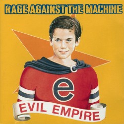 Rage Against The Machine - Evil Empire - CD