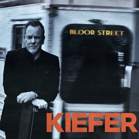 Kiefer Sutherland - Bloor Street - Vinyl LP