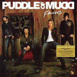 Puddle of Mudd - Famous - 180g HQ Vinyl LP