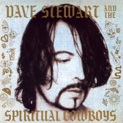Dave Stewart and the Spiritual Cowboys - Dave Stewart and the Spiritual Cowboys - 180g HQ Limited Edition Coloured Vinyl LP