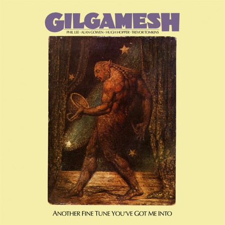 Gilgamesh - Another Fine Tune You've Got Me Into - CD Digisleeve
