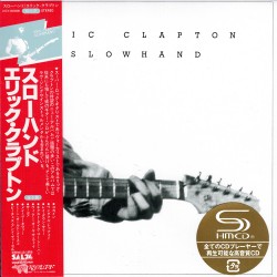 Eric Clapton - Slowhand - Japan Limited Edition Vinyl Replica SHM CD
