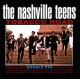 Nashville Teens - Tobacco Road - CD